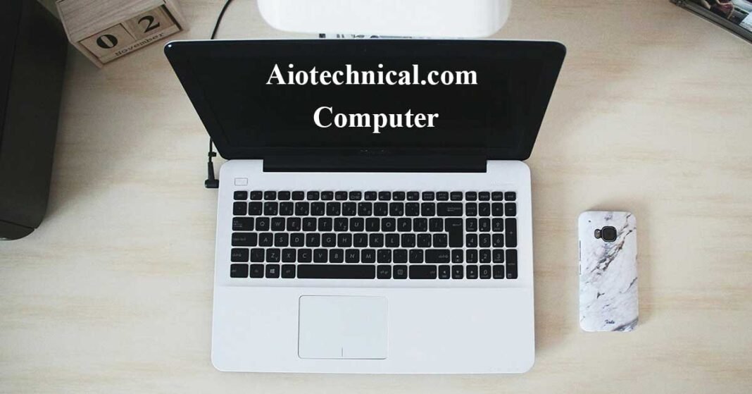 Aiotechnical.com Computer